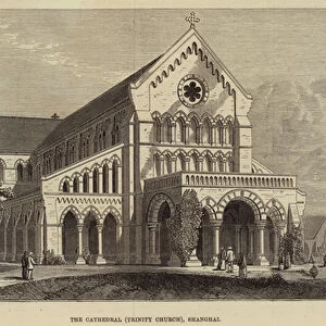 The Cathedral (Trinity Church), Shanghai (engraving)