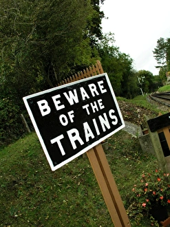 Beware of the trains Crowcombe Heathfield station, West Somerset Railway Beware of the trains Crowcombe Heathfield station, West Somerset Railway